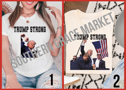 Trump Strong tee