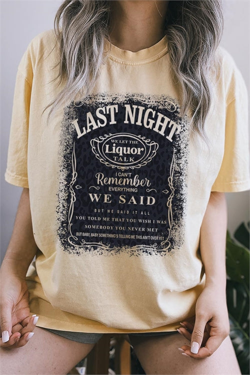 Last Night-Comfort Color Tee